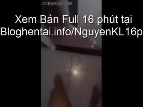 Nguyễn khánh linh - dài 16 phút.  Bản complete: https://bloghentai.info/nguyenkl16p